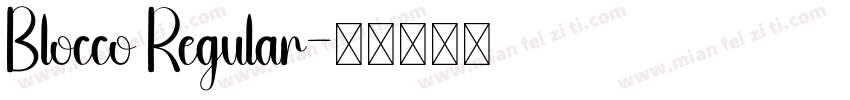 Blocco Regular字体转换